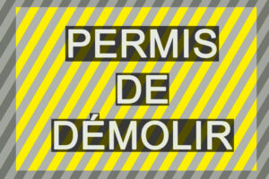 PERMIS-DE-DÉMOLIR-affiche-brut